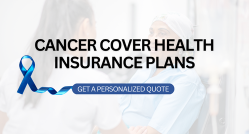 Cancer Cover Health insurance 